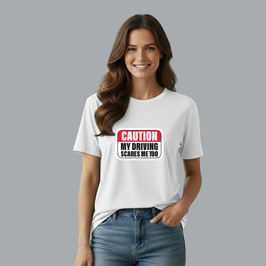 Funny Caution Driver Tee | Relatable Black T-Shirt for Bad Drivers